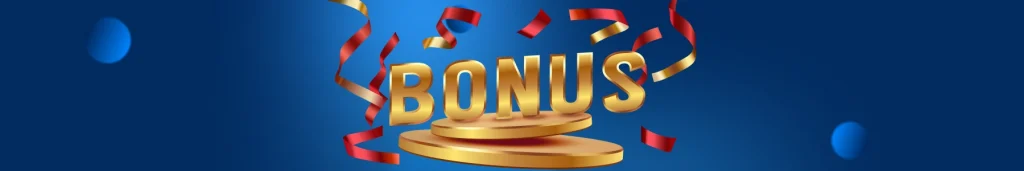 bonuses